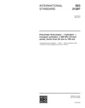 ISO 21287:2004, Pneumatic fluid power - Cylinders - Compact cylinders, 1000 kPa (10 bar) series, bores from 20 mm to 100 mm
