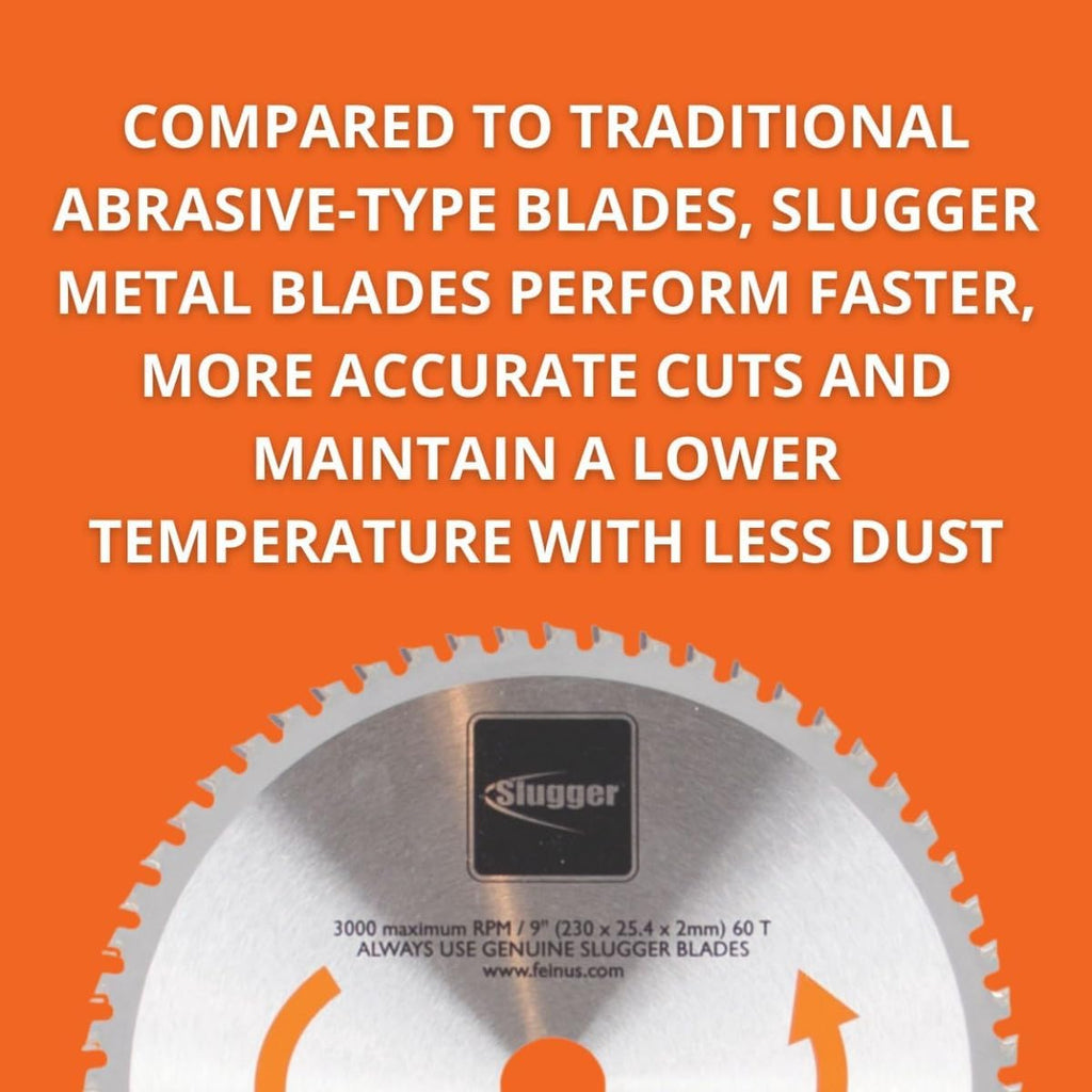 Slugger by Fein Stainless Steel Cutting Saw Blade - Fast and Accurate Cuts up to 5/16' in Aluminum, Mild & Thin Metals, 9' Diameter, 60 Teeth - 63502009560