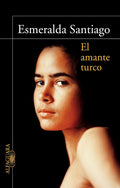 El amante turco / The Turkish Lover (Spanish Edition)